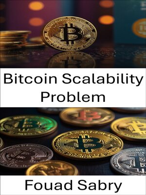 cover image of Bitcoin Scalability Problem